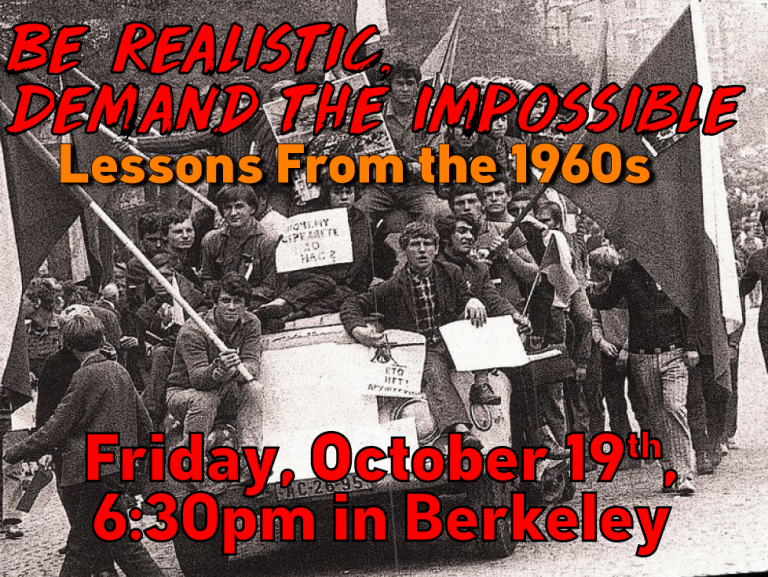 Lessons from the 1960’s (Friday, Oct. 19, 6:30pm, Berkeley)