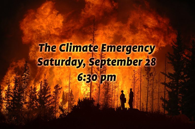 The Climate Emergency: The Future Is In Our Hands (Saturday, September 28)
