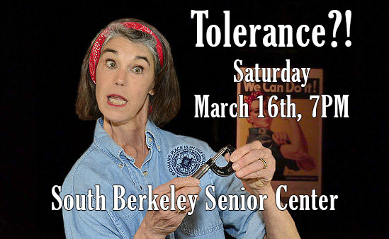 Tolerance?! (March 16, 7PM)