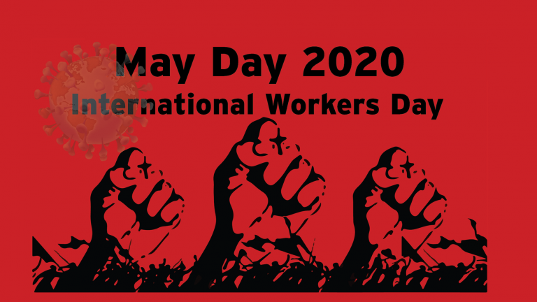 May Day – Celebrate Workers’ Struggles!